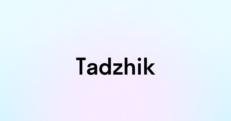 Tadzhik