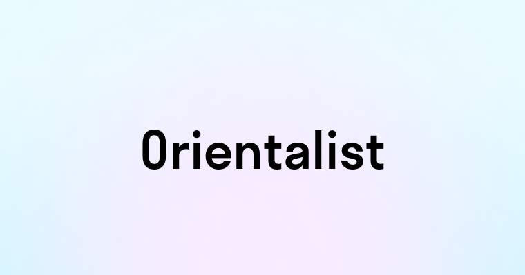 Orientalist