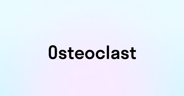 Osteoclast