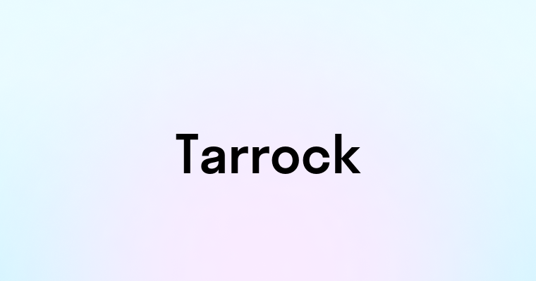 Tarrock