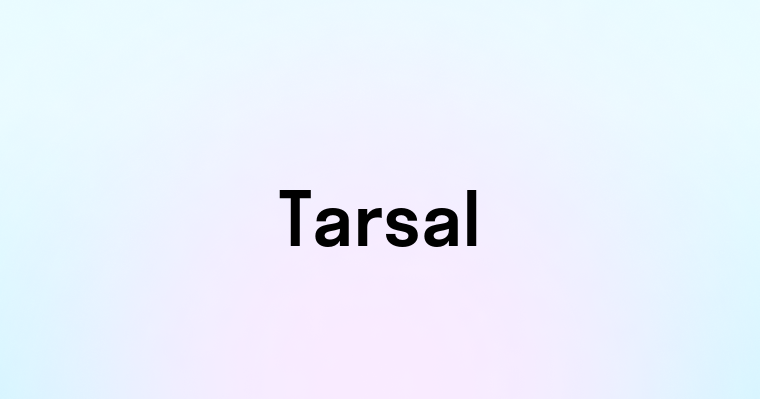 Tarsal