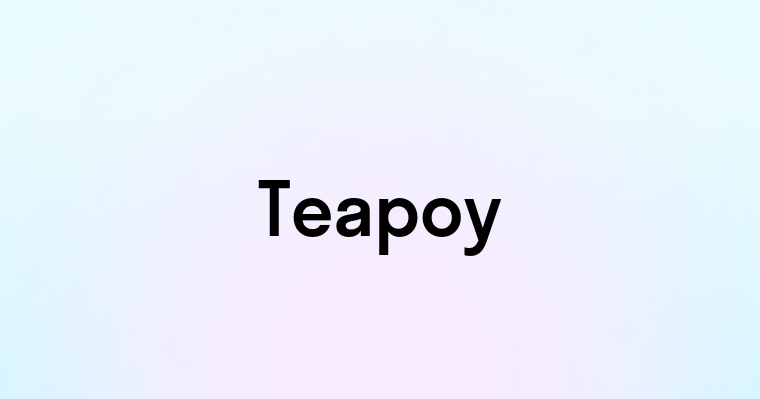 Teapoy