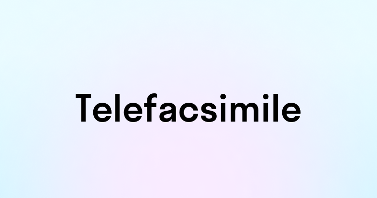 Telefacsimile