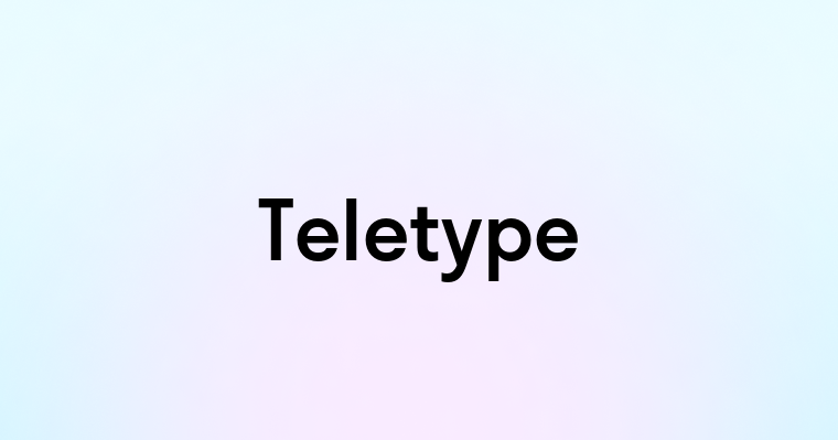 Teletype