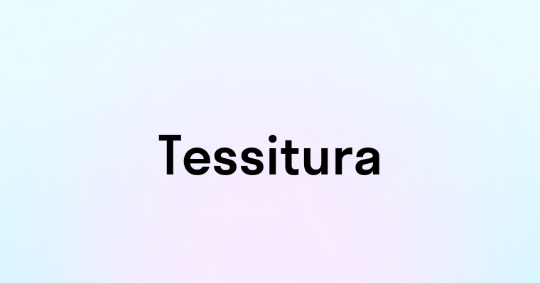 Tessitura