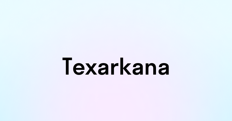 Texarkana