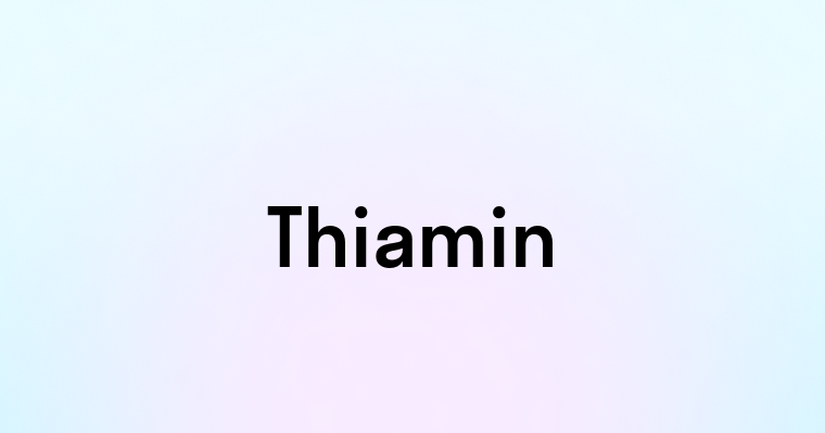 Thiamin