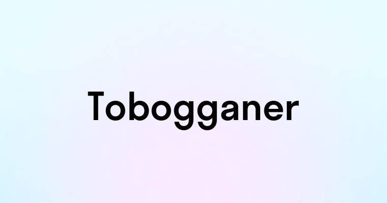 Tobogganer