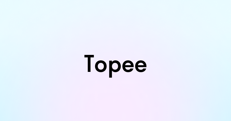 Topee