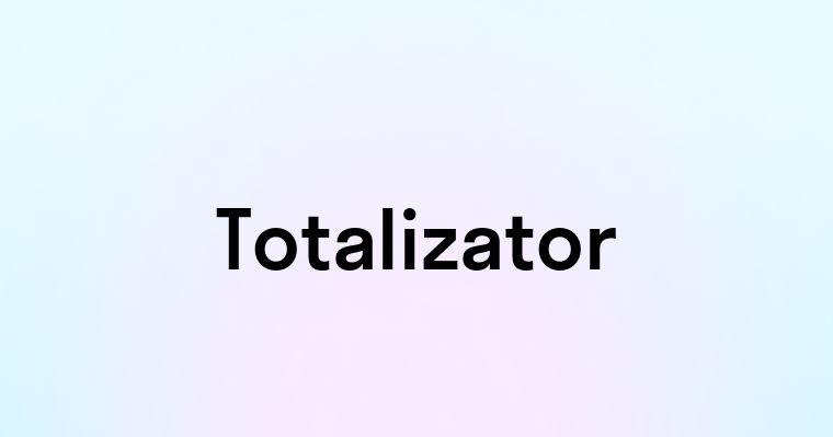 Totalizator