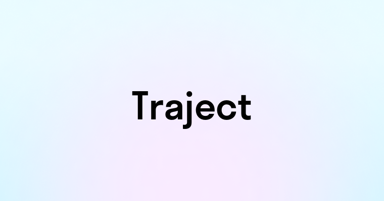 Traject