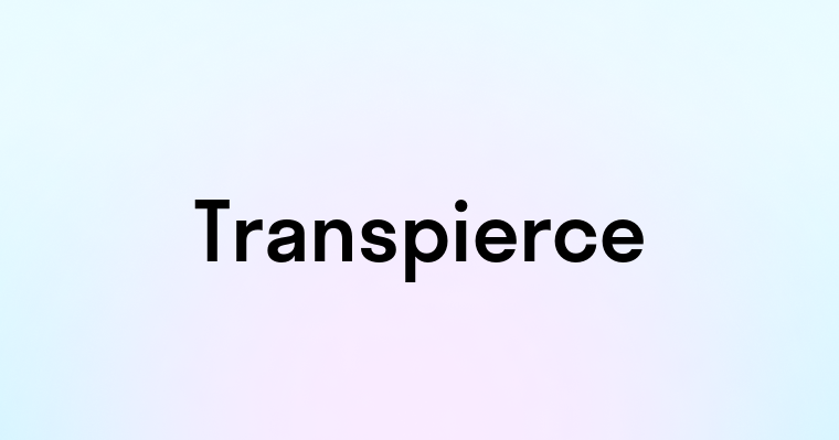 Transpierce