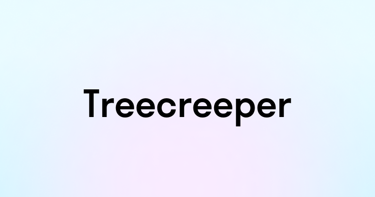 Treecreeper