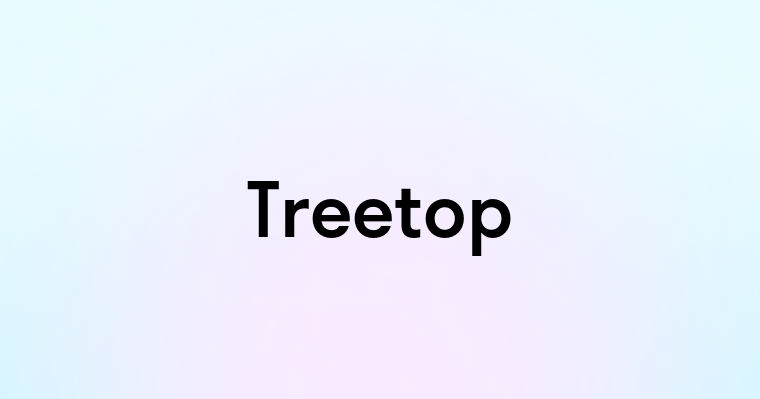 Treetop