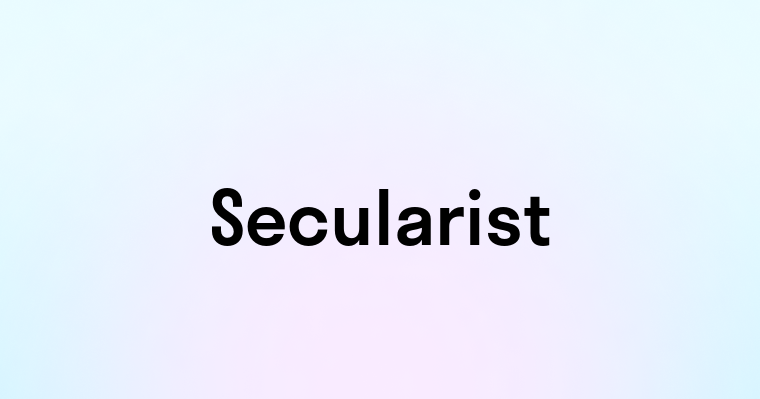 Secularist