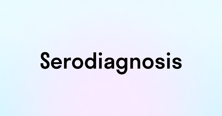 Serodiagnosis