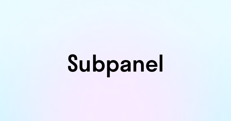 Subpanel