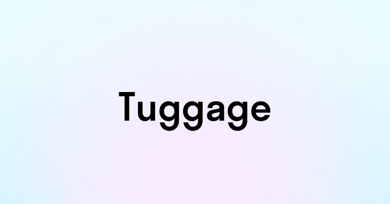 Tuggage