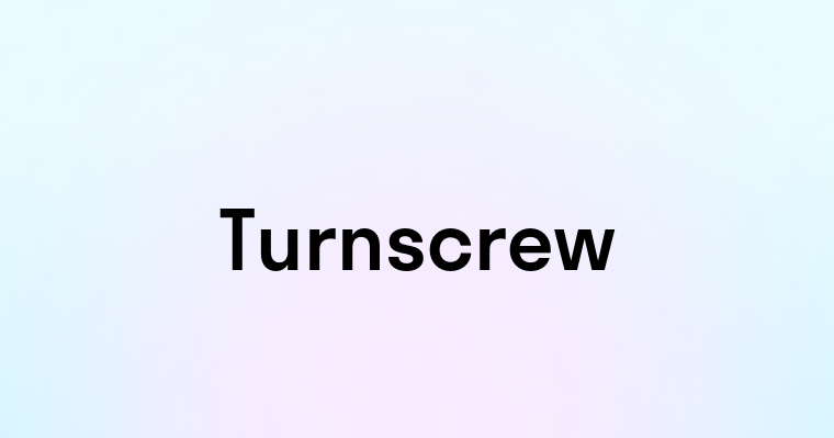 Turnscrew