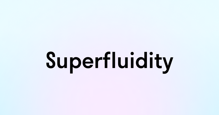 Superfluidity