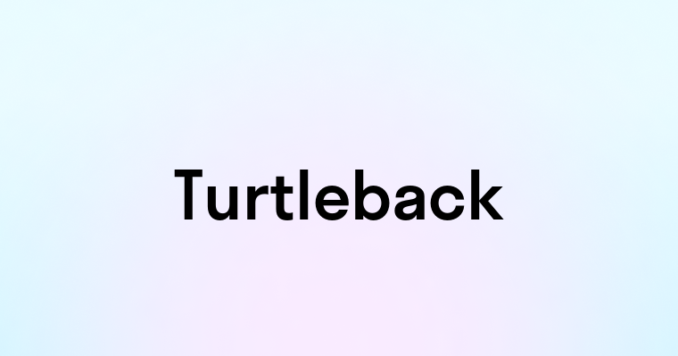 Turtleback