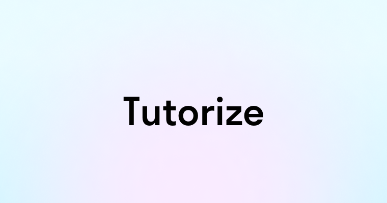 Tutorize