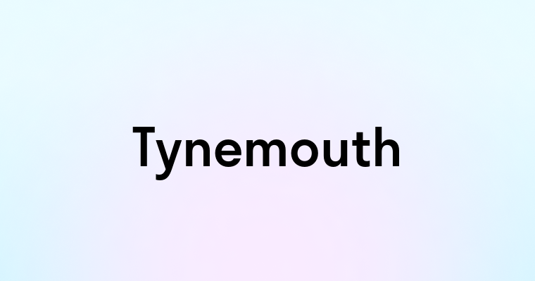 Tynemouth