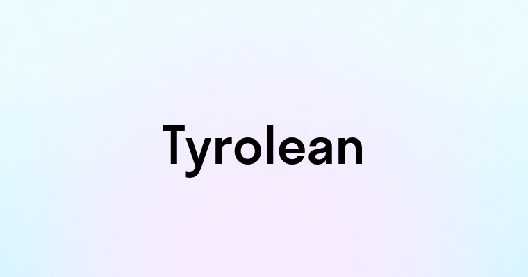 Tyrolean