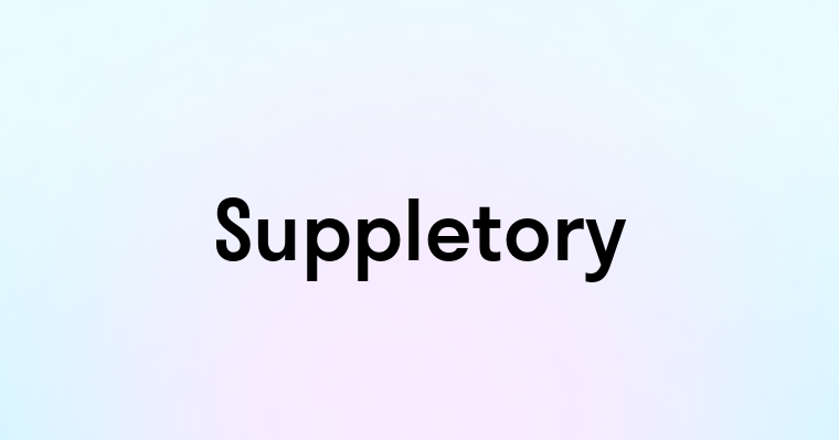 Suppletory