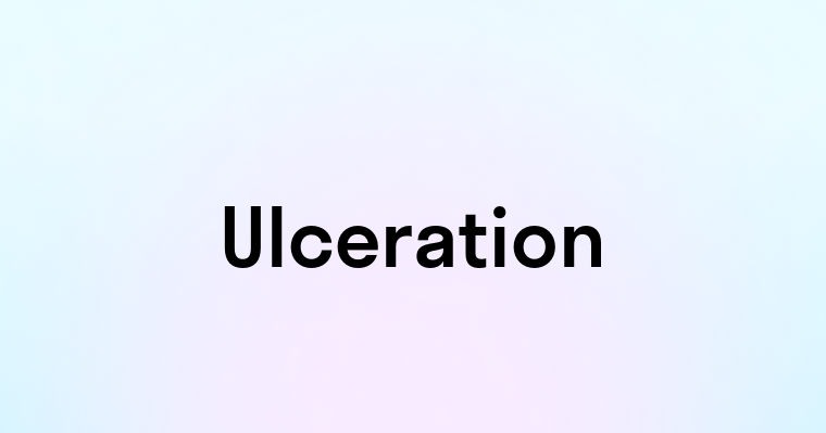 Ulceration