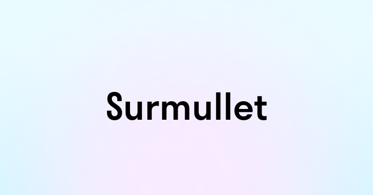 Surmullet