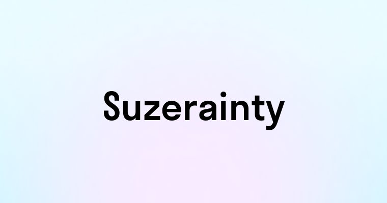 Suzerainty