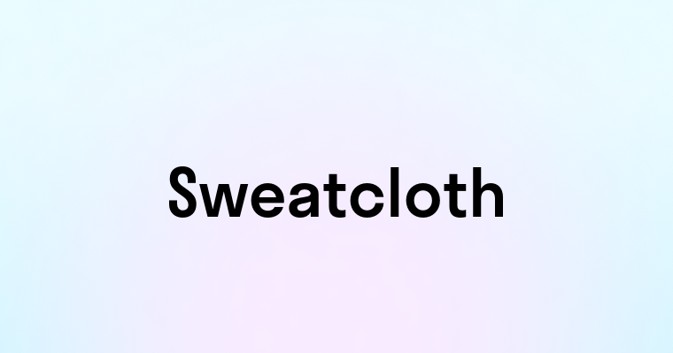 Sweatcloth