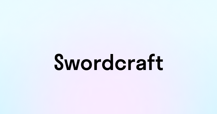 Swordcraft