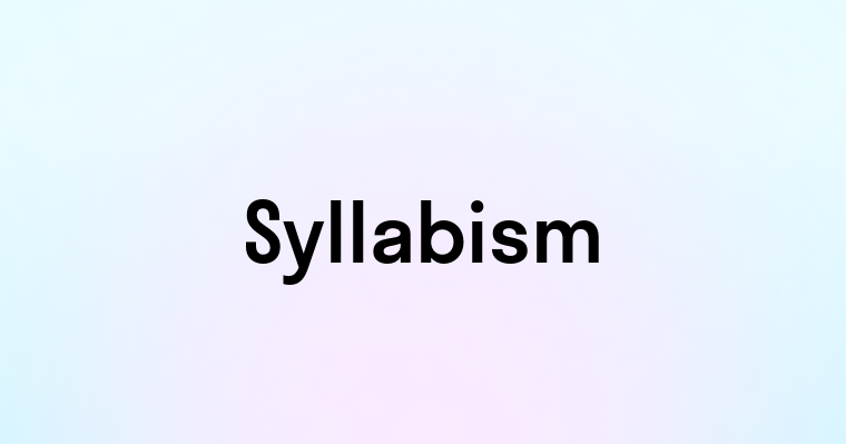 Syllabism