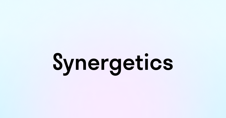 Synergetics