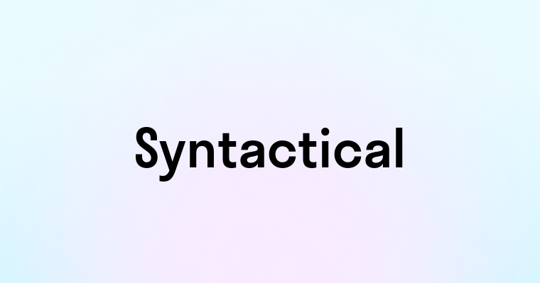 Syntactical