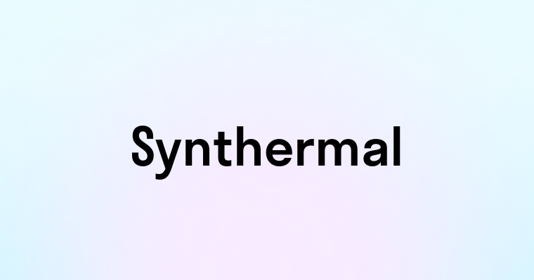 Synthermal