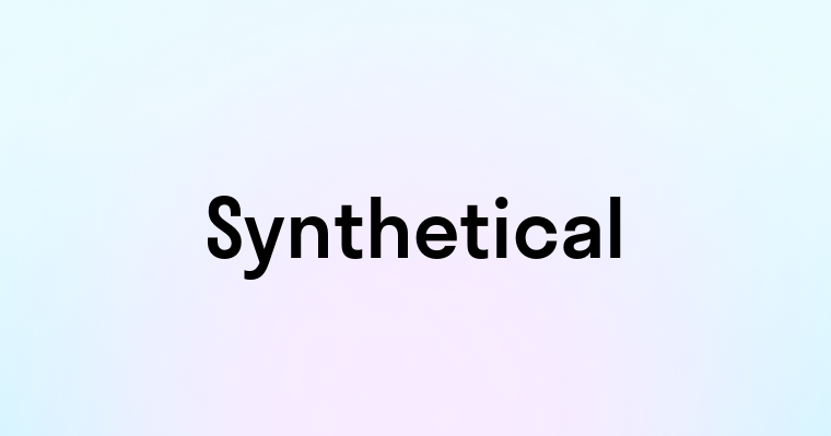 Synthetical