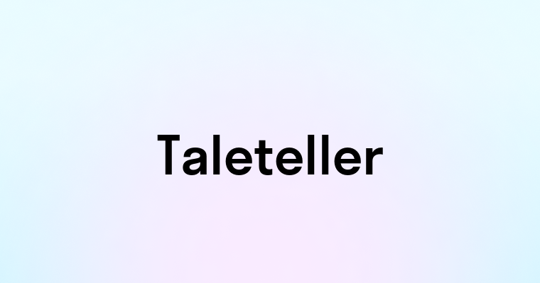 Taleteller