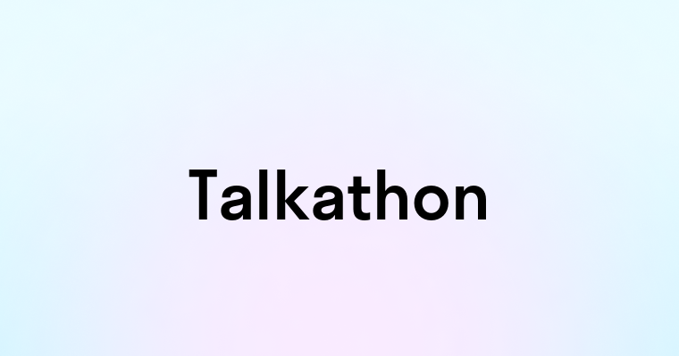 Talkathon