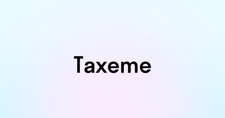 Taxeme