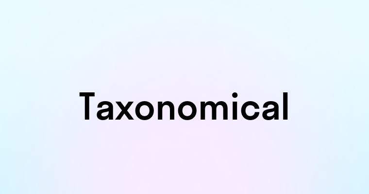 Taxonomical