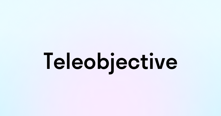 Teleobjective