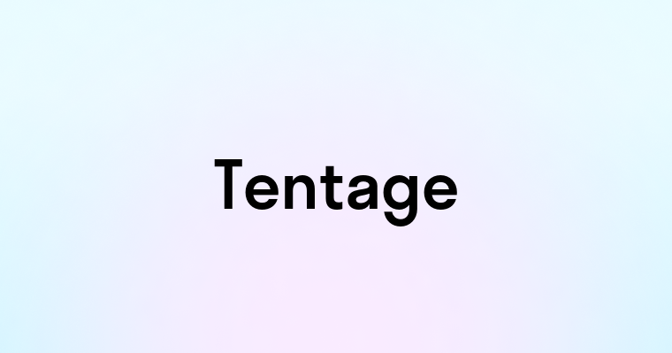 Tentage