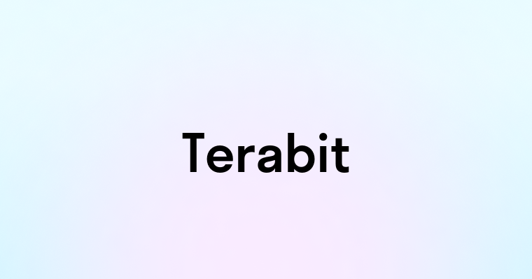 Terabit