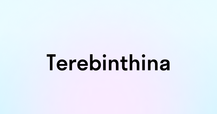 Terebinthina