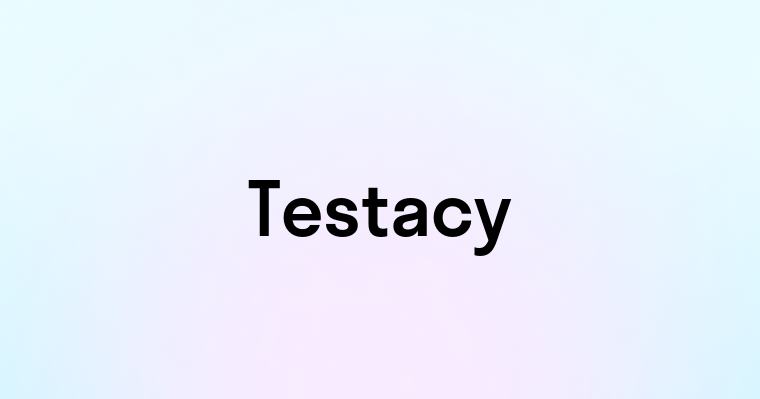 Testacy