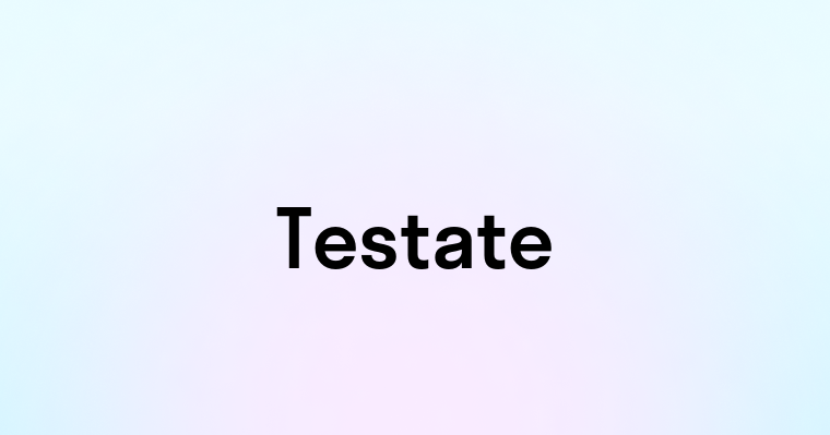 Testate