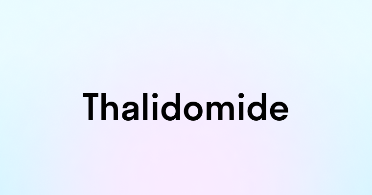 Thalidomide